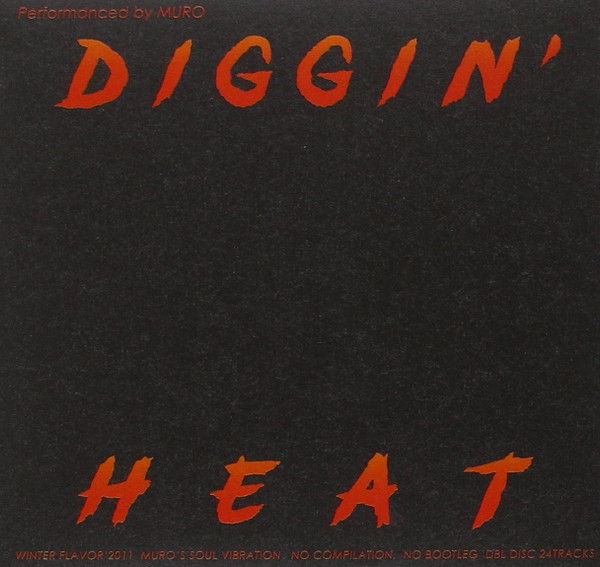 Diggin' Heat Winter Flavor 2011
