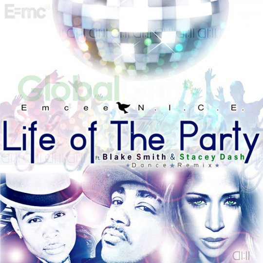 Life Of The Party Ft. Blake Smith & Stacey Dash (Maxi-Single)
