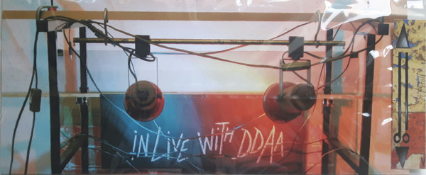 In Live With DDAA: Paris / Rennes / Toulouse - 2003 / 2007