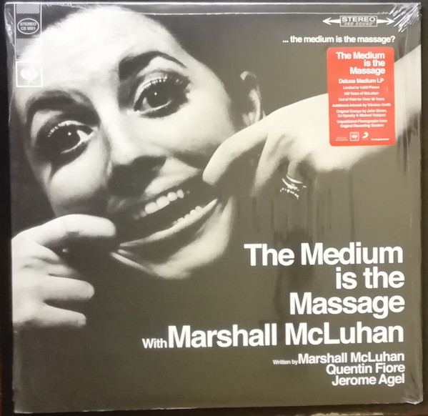 The Medium Is The Massage With Marshall McLuhan
