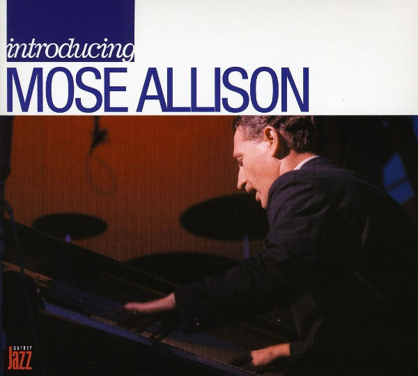 Introducing Mose Allison