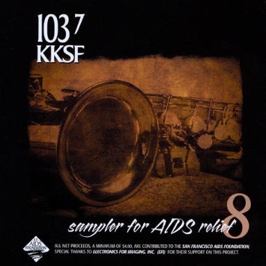 KKSF 103.7 FM Sampler For AIDS Relief 8