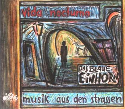 Vida Nocturna - Musik Aus Den Strassen