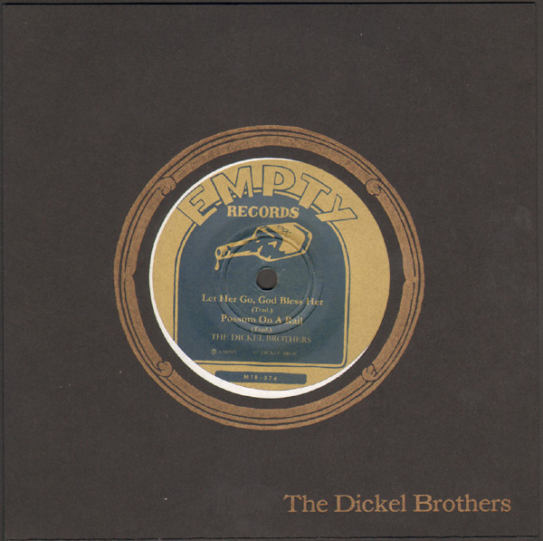 The Dickel Brothers