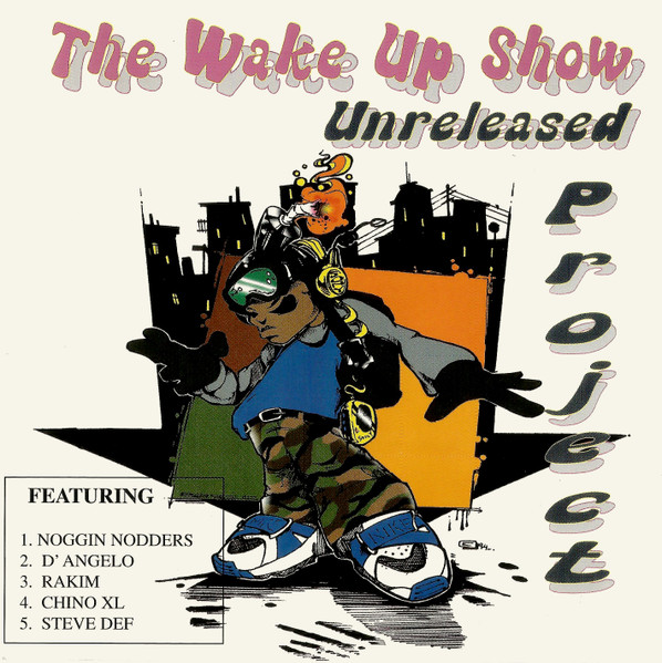 Wake Up Show Unreleased Project Vol. #1
