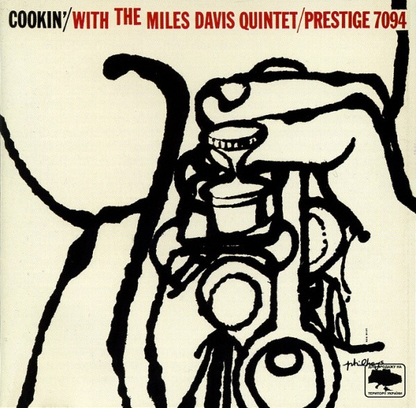 Cookin' With The Miles Davis Quintet
