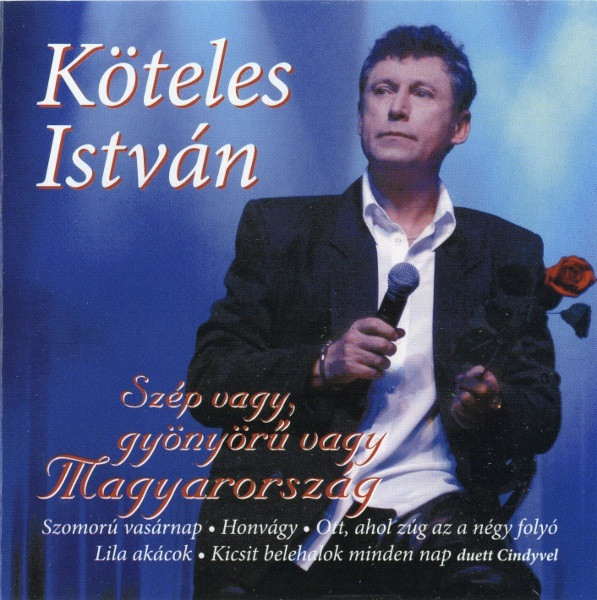 Szép Vagy, Gyönyörű Vagy Magyarország