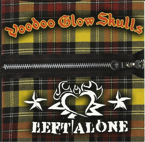 Voodoo Glow Skulls / Left Alone