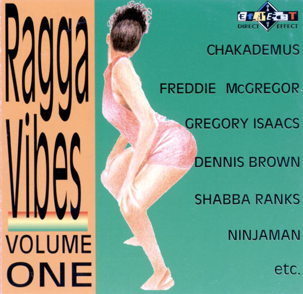 Ragga Vibes Volume One