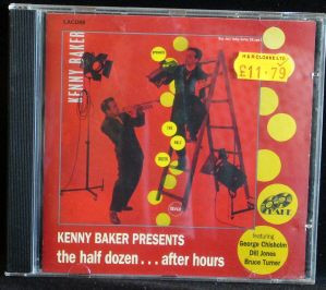 Kenny Baker Presents The Half Dozen...After Hours