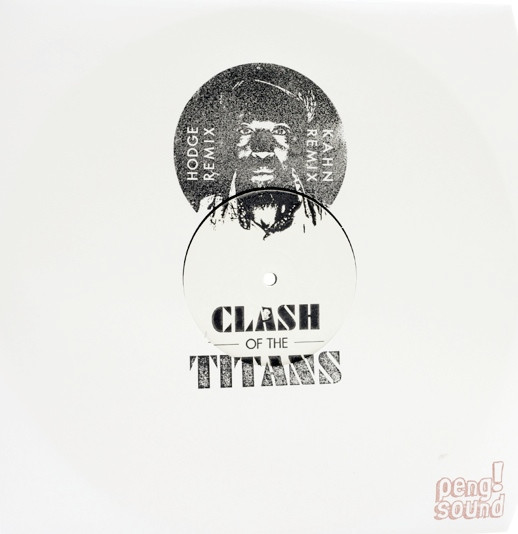 Clash Of The Titans (Kahn Remix / Hodge Remix)