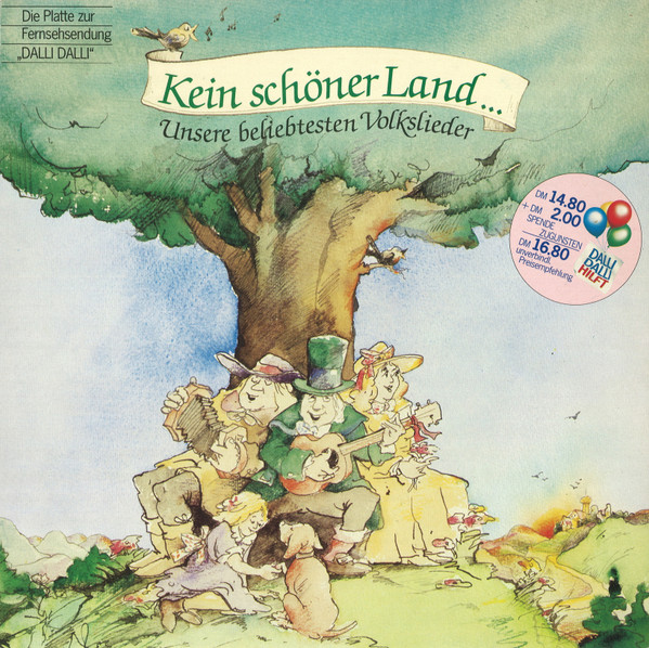 Kein Schöner Land... (Unsere Beliebtesten Volkslieder)