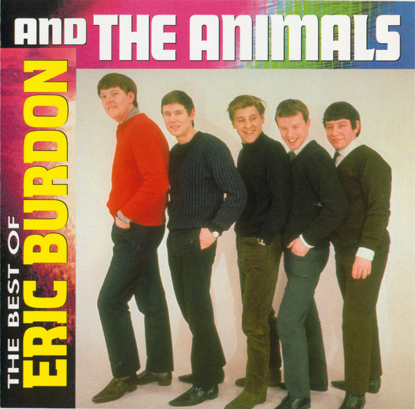 The Best Of Eric Burdon And The Animals