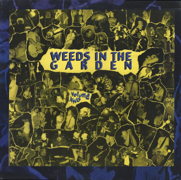 Weeds In The Garden Volume Two