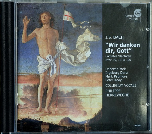 "Wir Danken Dir, Gott" Cantates / Kantaten BWV 29, 119 & 120