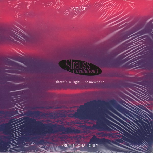 Vol. III - There's A Light... Somewhere
