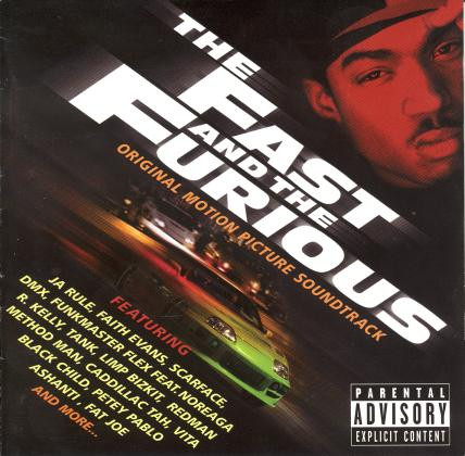 The Fast And The Furious (Original Motion Picture Soundtrack)