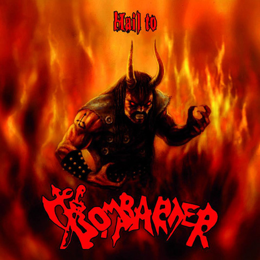 Hail To Bombarder