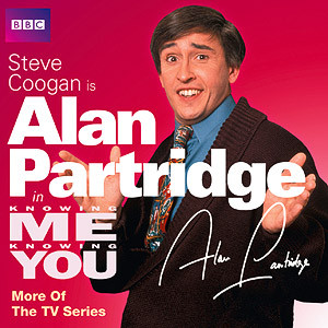 Knowing Me Knowing You With Alan Partridge: More Of The TV Series