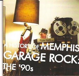 A History Of Memphis Garage Rock: The '90s 