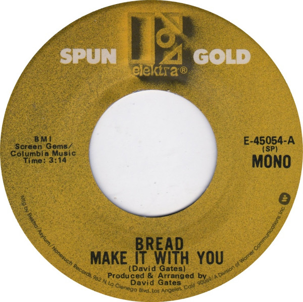 Make It With You / It Don't Matter To Me