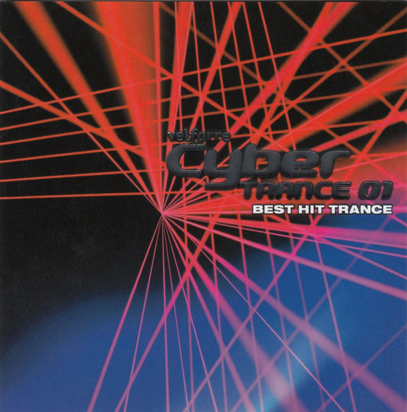 Velfarre Cyber Trance 01 Best Hit Trance