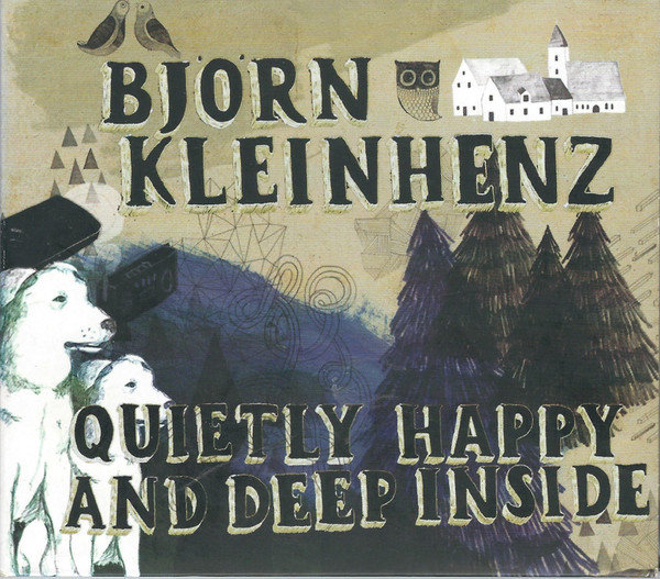 Quietly Happy And Deep Inside