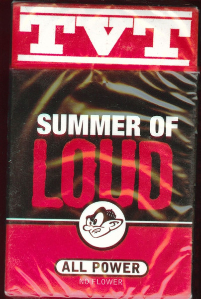 TVT Summer Of Loud All Power No Flower 