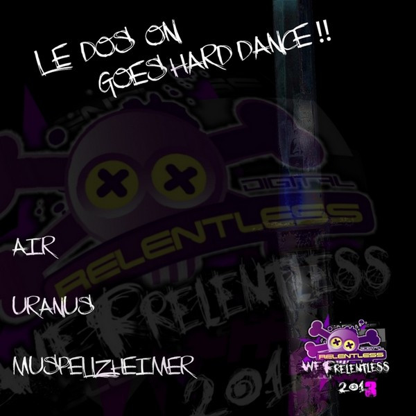 Goes Hard Dance !!