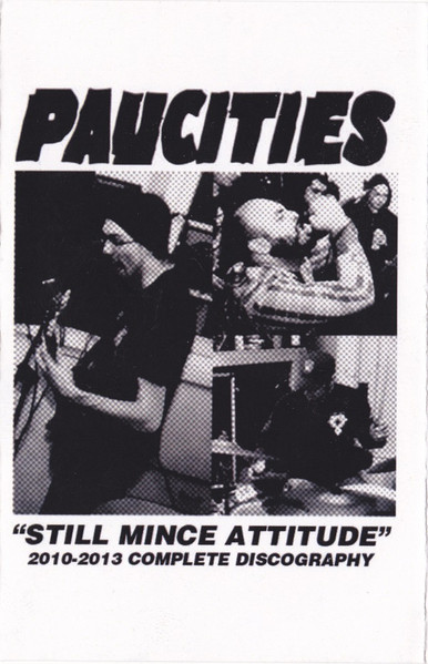 "Still Mince Attitude" - 2010-2013 Complete Discography
