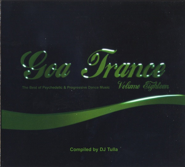 Goa Trance Volume Eighteen