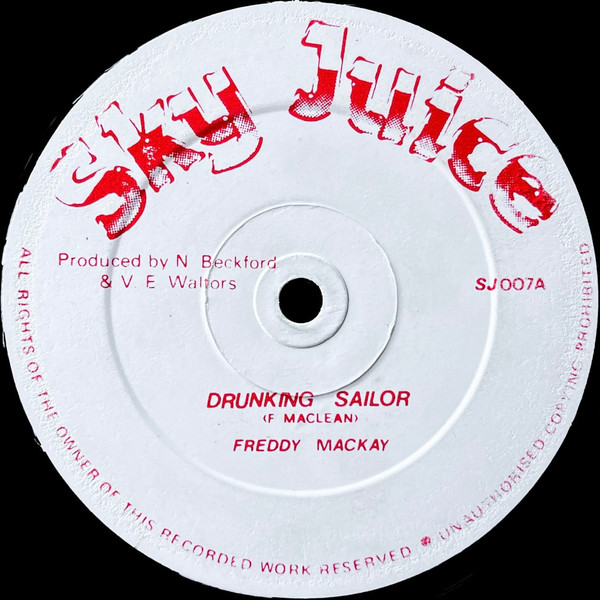Drunking Sailor / She Was My Lady