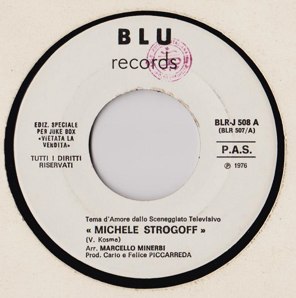 Michele Strogoff (Theme) / Una Ragazza In Due (Down Came The Rain)