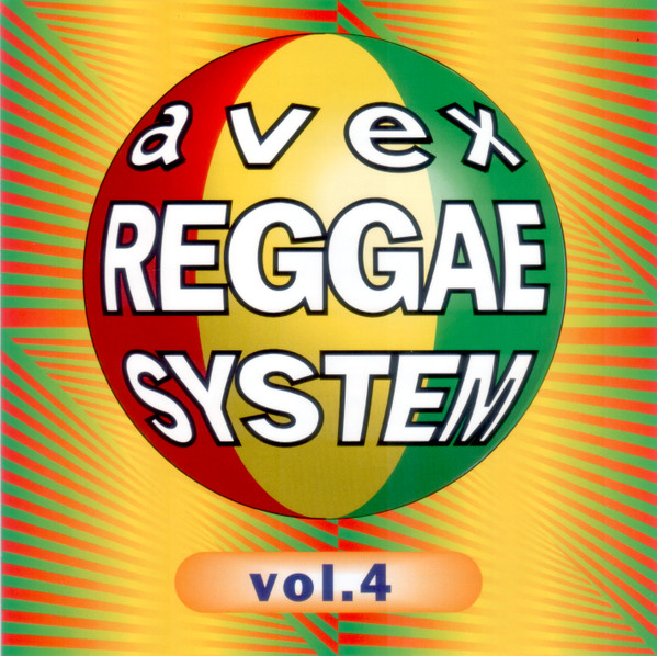 Avex Reggae System Vol. 4