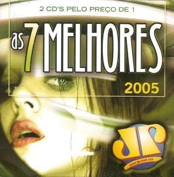 As 7 Melhores 2005