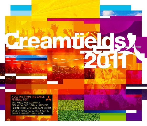 Creamfields 2011