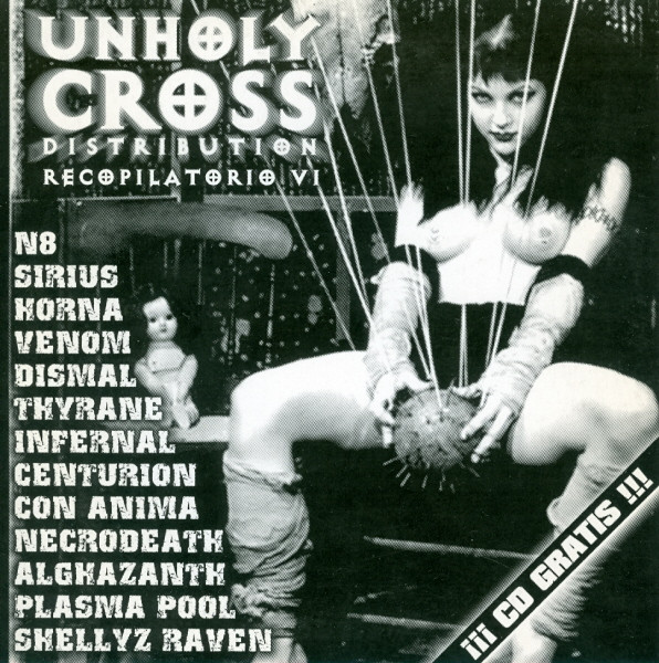 Unholy Cross Distribution Recopilatorio VI