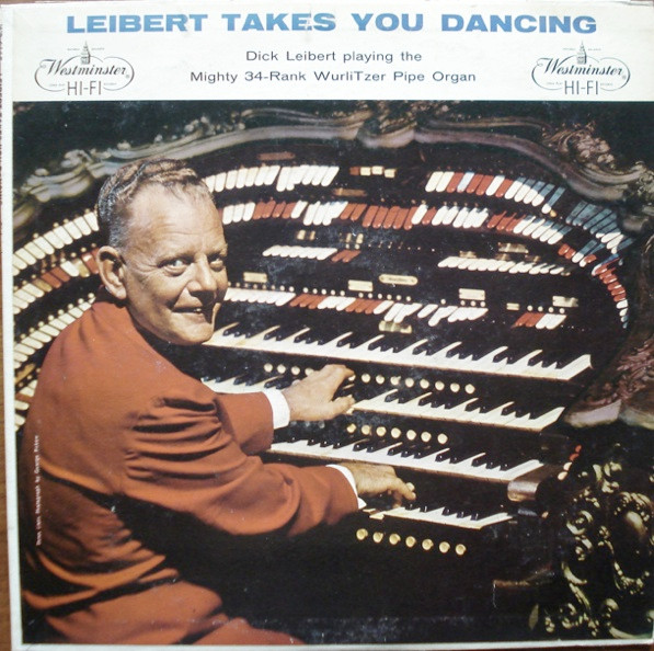 Leibert Takes You Dancing