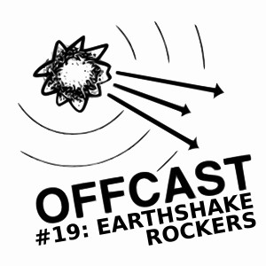 Offcast #19: Armed To The Teeth