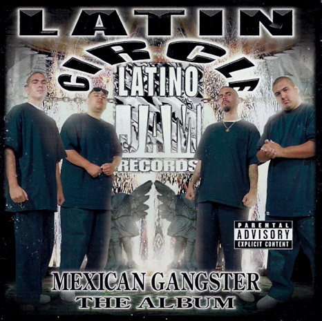 Mexican Gangster - The Album
