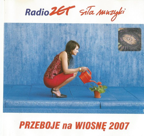 Radio ZET Przeboje Na Wiosnę 2007