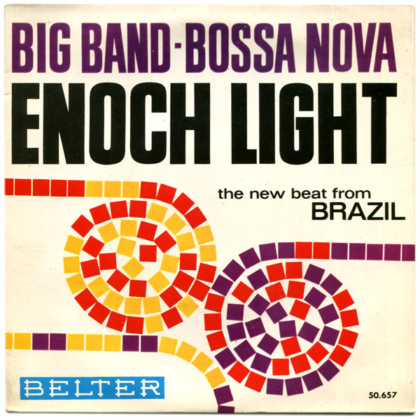 Big Band - Bossa Nova (The New Beat From Brazil)