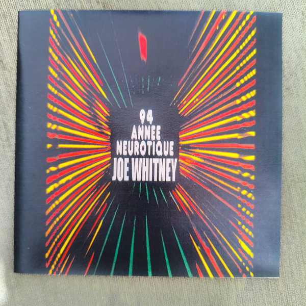 94 Annee Neurotique