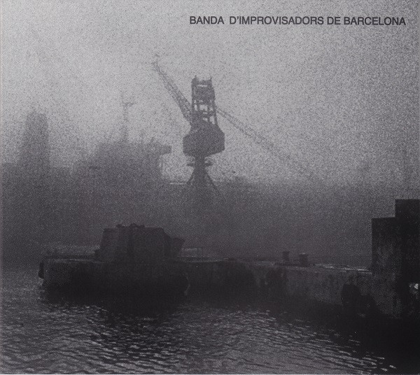 Banda D'Improvisadors De Barcelona