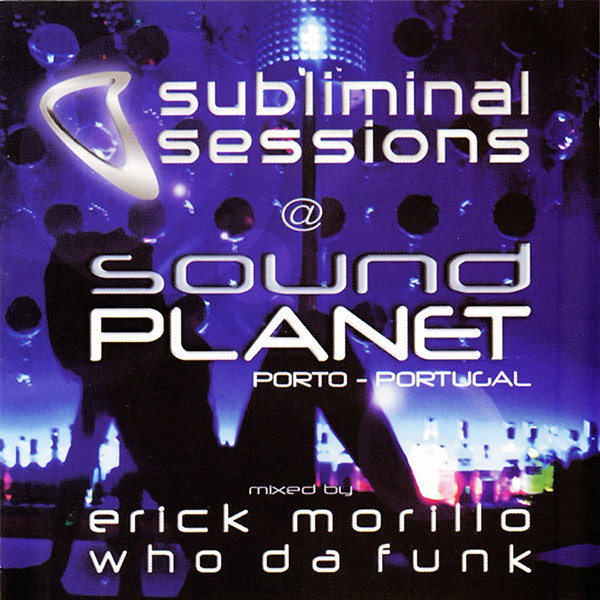 Subliminal Sessions @ Sound Planet