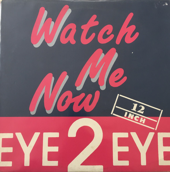 Watch Me Now