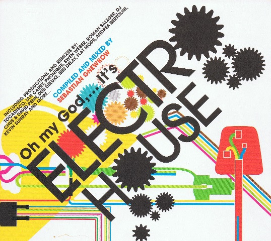 Oh My God,...It's Electro House