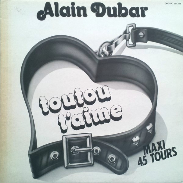 Toutou T'Aime / Infidèle