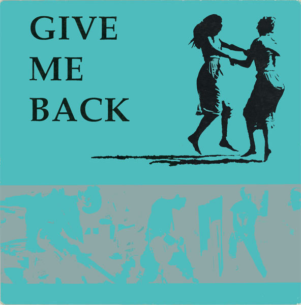 Give Me Back