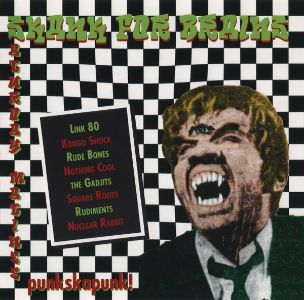 Skank For Brains (Saturday Matinee)